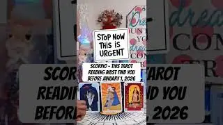 SCORPIO - THIS TAROT READING MUST FIND YOU BEFORE JANUARY 1, 2026 #scorpio #tarot #youtubeshorts #fy