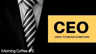 Isolation, Upwork and the future of freelancing, and how &ldquo;CEO&rdquo; has no meaning - Morning Coffee #5