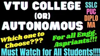 VTU vs Autonomous College |VTU and Autonomous  |Non Autonomous college DCET 2025 |ND Academy