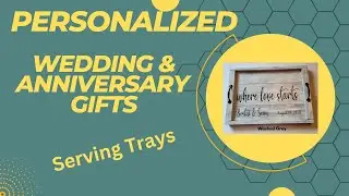 Gift Idea Wedding & Anniversary - Personalized Hand Painted Wood Trays