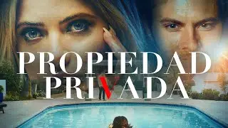 Propiedad Privada // Private Property - Trailer (Spanish Subtitles)