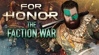 For Honor Tips: What is & How to Win The Faction War | The Completionist