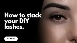 Lash Stacking Tutorial / Add drama to your DIY lash set