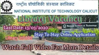 Library Vacancy/ National Institute of Technology, Calicut / NITC