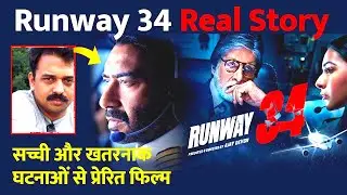 Runway 34 (2022) Full Movie Explained in Hindi