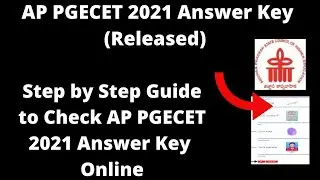 AP PGECET 2021 Answer Key (Released) - How to Check Officially AP PGECET 2021 Answer Key Online Mode