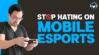 It's Time To Stop HATING on Mobile Esports Players 😤