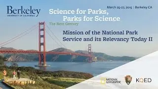 Mission of the National Park Service and its Relevancy Today (Part 2)