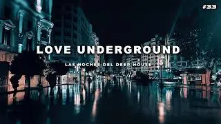 VALENCIA CITY &middot; DEEP HOUSE 2025 | Love Underground #33 | Carlos Grau
