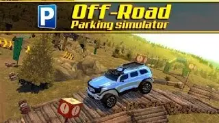 4x4 Offroad Parking Simulator Android Gameplay / PEGI 3