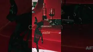 hot obsession playlist #baddie #sensualmusic #slowjams #music #chill