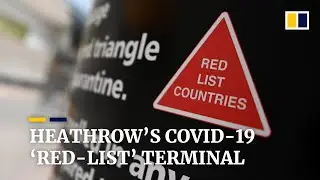London&rsquo;s Heathrow airport opens dedicated terminal for arrivals from high-risk Covid-19 countries