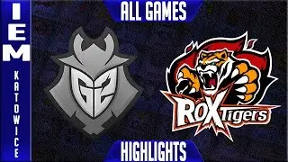 G2 vs ROX Highlights All Games - IEM Katowice 2017 Semi-final - G2 Esports vs ROX Tigers