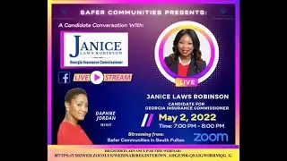 Candid Conversation with Candidate for Georgia Insurance Commissioner Janice Laws Robinson.