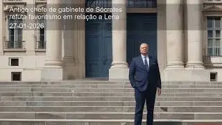 Antigo chefe de gabinete de S&oacute;crates refuta favoritismo em rela&ccedil;&atilde;o a Lena
