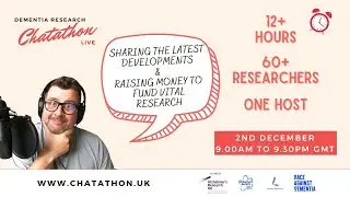 Find out more about the Dementia Research Charity Chatathon - 2nd December 2022