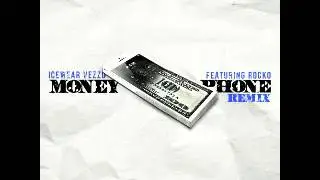 Icewear Vezzo - Money Phone (Remix) (Feat. Rocko)