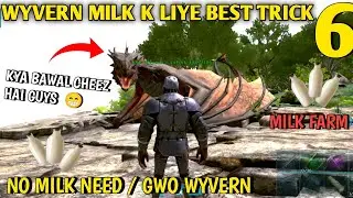 HOW TO TAME & GROW WYVERN FAST BEST TRICK | MILK FARM | ARK ULTIMATE MOBILE EDITION | HINDI | EP #6