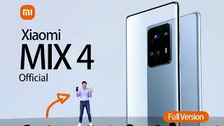 Best Xiaomi Mi Mix 4 Official Video ( Essence Full Version) Incredible！