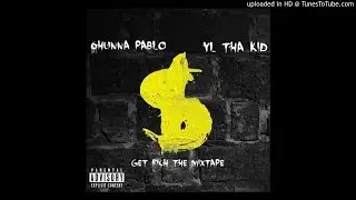 6hunna Pablo & YL Tha Kid  - Chino [Prod. By @6hunnaBeatz & YL Tha KId] (Get Rich)