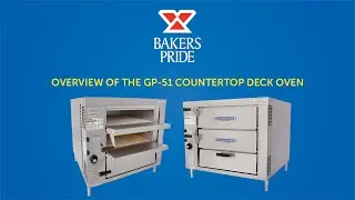 Overview – Bakers Pride GP-51 Countertop Deck Oven