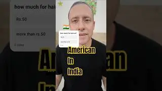 Foreigner in India reaction to Indian prices.