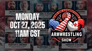 EAST VS WEST XX PREVIEW - CAN/AM Connection Armwrestling Show - OCT 27, 2025 - 11AM CST!