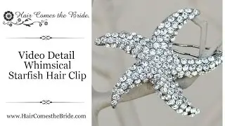 Rhinestone Starfish Hair Clip by Hair Comes the Bride - Whimsical