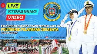 Pelantikan Perwira Transportasi Laut XL Politeknik Pelayaran Surabaya