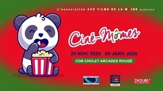 Bande-annonce | Cin&eacute; M&ocirc;mes 2025 | Cholet