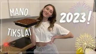 Mano Naujų metų tikslai + gaminu tiramisu | 2023