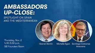 Ambassadors Up-Close: Spotlight on Spain