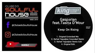 Gasparian, Tasita D'Mour - Keep On Rising (Original Extended Mix)