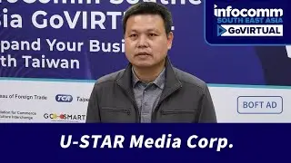 U-STAR Media Corp. | InfoComm Southeast Asia 2021 GoVirtual