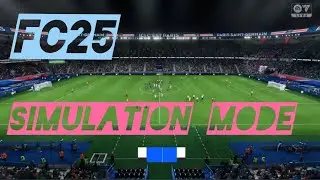 FC25 - Simulation Mode || FULL MANUAL
