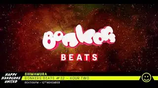 Shimamura - Bonkers Beats #32 on Beat 106 Scotland 12/11/21 - Hour Two