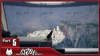 Stray, Part 5 / Nightclub, Jail, Control Room, Ending