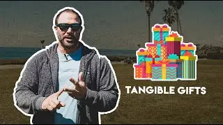 Tangible Gifts