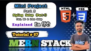 CSS Styling Setup for Sidebar Menu Website | External CSS Explained in Hindi | MERN Stack #87