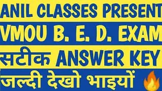 vmou,kota2021_b.ed_answer_key। vmou bed 2021 उत्तर कुंजी जारी।