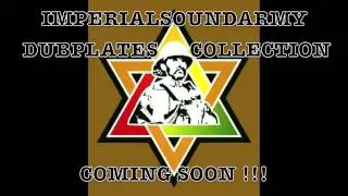 IMPERIALSOUNDARMY DUBPLATE COLLECTION VOL 1