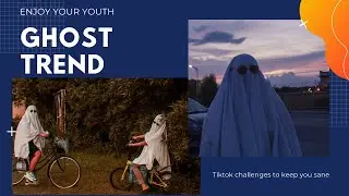 Ghost Trend #GhostChallenge