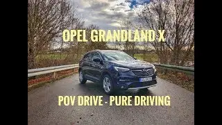 Opel Grandland X 1.5D Automatik | POV Drive by UbiTestet