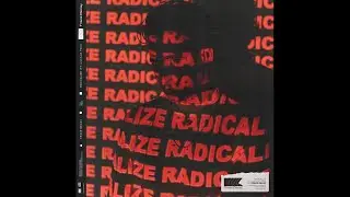Trace Decay - Radicalize (feat. Lucille Two)