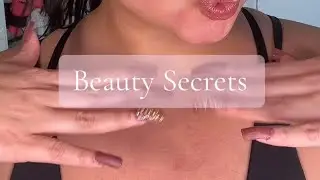 My Top 3 beauty secrets