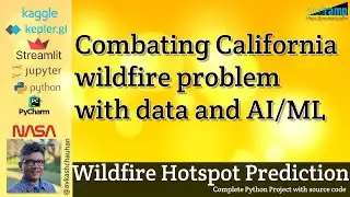 Can you really predict wildfire hotspots using California wildfire data?