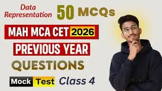 MAH MCA CET 2026 | Data Representation PYQ | 25 MCQs + 25 Previous Questions | Class 4 Notes
