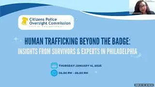Human Trafficking Beyond The Badge: Insights From Survivors & Experts In Philadelphia