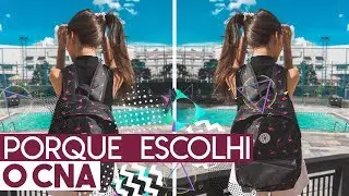 Porque Escolhi o CNA // Michelle Garcia