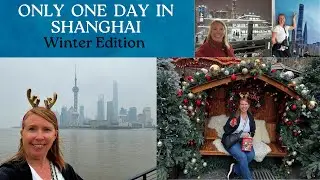 One Day in Shanghai: Winter Edition - Is Shanghai worth it in the winter?